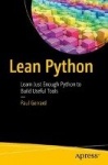 Lean Python - Learn Just Enough Python to Build Useful Tools