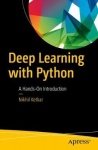 Deep Learning with Python : A Hands-on Introduction