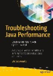 Troubleshooting Java Performance - Detecting Anti-Patterns with Open Source Tools