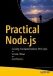 Practical Node.js - Building Real-World Scalable Web Apps