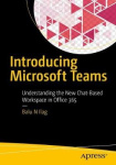 Introducing Microsoft Teams - Understanding the New Chat-Based Workspace in Office 365