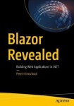 Blazor Revealed - Building Web Applications in .NET