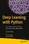 Deep Learning with Python : Learn Best Practices of Deep Learning Models with PyTorch