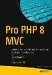 Pro PHP 8 MVC : Model View Controller Architecture-Driven Application Development