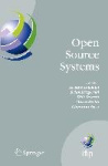 Open Source Systems : IFIP Working Group 2.13 Foundation on Open Source Software, June 8-10, 2006, Como, Italy