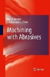 Machining with Abrasives