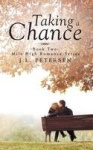 Taking a Chance - Book Two: Mile-High Romance Series