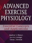 Advanced Exercise Physiology - Essential concepts and Applications