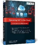 Operating SAP in the Cloud - Landscapes and Infrastructures