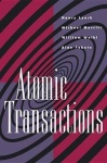 Atomic Transactions : In Concurrent and Distributed Systems
