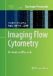 Imaging Flow Cytometry : Methods and Protocols