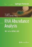 RNA Abundance Analysis - Methods and Protocols