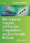 RNA Sequence, Structure, and Function: Computational and Bioinformatic Methods