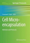 Cell Microencapsulation : Methods and Protocols