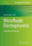 Microfluidic Electrophoresis : Methods and Protocols