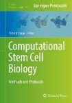 Computational Stem Cell Biology - Methods and Protocols