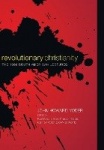Revolutionary Christianity - The 1966 South American Lectures