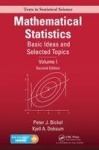 Mathematical Statistics - Basic Ideas and Selected Topics, Volume I, Second Edition