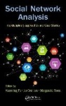 Social Network Analysis - Interdisciplinary Approaches and Case Studies
