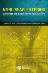Nonlinear Filtering - Concepts and Engineering Applications