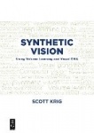 Synthetic Vision - Using Volume Learning and Visual DNA