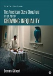 The American Class Structure in an Age of Growing Inequality