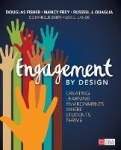 Engagement by Design - Creating Learning Environments Where Students Thrive
