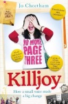 Killjoy - How a Small Voice Made a Big Change