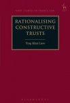 Rationalising Constructive Trusts