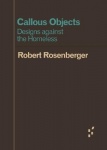 Callous Objects - Designs Against the Homeless