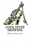 Cool Stuff Drawing - How to Draw the Best of Cool Drawings in the Easiest Way