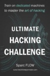 Ultimate Hacking Challenge: Train on dedicated machines to master the art of hacking