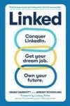 Linked - Conquer LinkedIn. Get Your Dream Job. Own Your Future.
