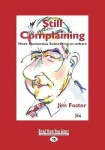Still Complaining