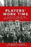 Players' work time - A history of the British Musicians' Union, 1893–2013
