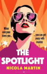 The Spotlight - a twisty, gripping summer read - what if your favourite pop star was a serial killer?