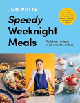 Speedy Weeknight Meals - The Instant No.1 Sunday Times Bestseller