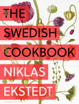 The Swedish Cookbook - Lagom flavours for the modern kitchen