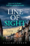 Line of Sight - A tense and twisty crime thriller that you won't be able to put down, from the prizewinning DI Birch series