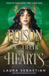 Poison In Their Hearts - the breathtaking conclusion to the Castles in their Bones trilogy