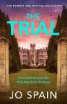 The Trial - the twisty, addictive thriller from the author of DON'T LOOK BACK