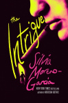 The Intrigue - A Novel Of Danger, Desire & Deception By The Bestselling Author Of Mexican Gothic