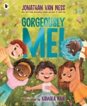 Gorgeously Me! - The uplifting picture book celebration of self-confidence and being yourself from the Emmy award-winning  star 
