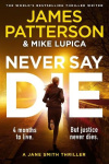 Never Say Die - A Jane Smith Thriller