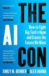 The AI Con - How to Fight Big Tech’s Hype and Create the Future We Want