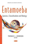 Entamoeba - Species, Classification and Biology
