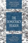 The Democracy Reader - From Classical to Contemporary Philosophy