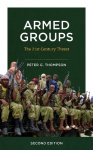 Armed Groups - The Twenty-First-Century Threat
