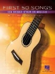 First 50 Songs - You Should Strum on Ukulele