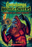One Night at Camp Bigfoot (Goosebumps House of Shivers #6) - Volume 6